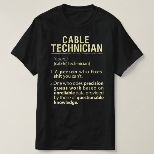 Kabeltechniker - Real American Definition T-Shirt (Design vorne)