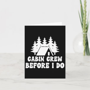 Kabine Crew bevor ich tue - Bride Bachelorette Cam Karte