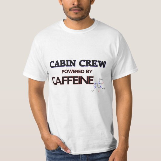 Kabinen-Crew angetrieben durch Koffein T-Shirt (Vorderseite)