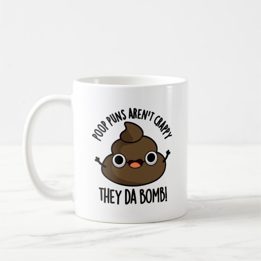 Kack Puns they Da Bomb Funny Poo Pub Kaffeetasse (Links)