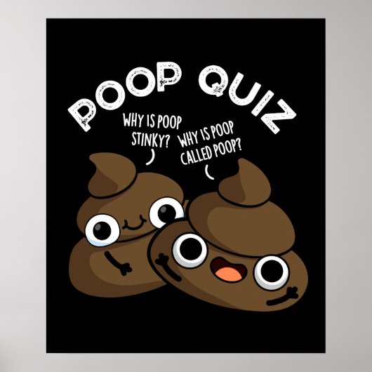 Kack Quiz Funny Poo Pun Dark BG Poster (Vorne)