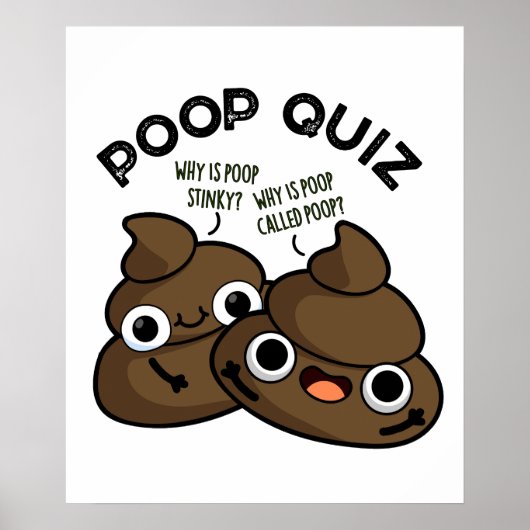 Kack Quiz Funny Poo Pun Poster (Vorne)