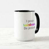 Kacken Sie Regenbogen Tasse (VorderseiteRechts)