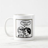 Kackte nicht heute kaffeetasse (Links)