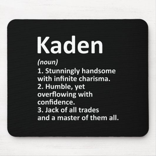 Kaden Definition Personalisiert Name Funny Birthda Mousepad (Vorne)