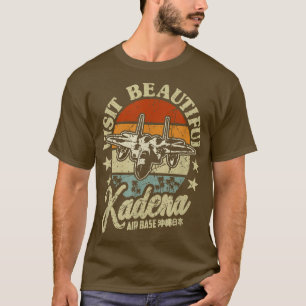 Kadena Air Base Besuch Beautiful Kadena USAF Okina T-Shirt
