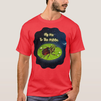 Käfer fliegen mich zum Mond T-Shirt