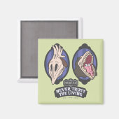 Käfer | Maitlands "Vertraue niemals dem Leben" Magnet (Vorderseite/Rückseite)