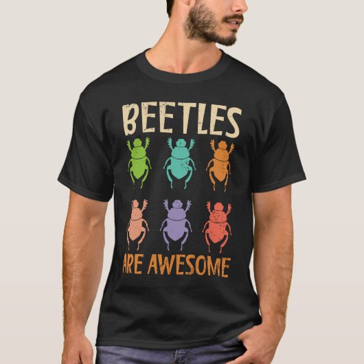 Käfer sind Phantastische Insekten-Entomologie-Bug T-Shirt (Vorderseite)