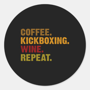 Kaffe Kickboxen Wein Wiederholung Runder Aufkleber