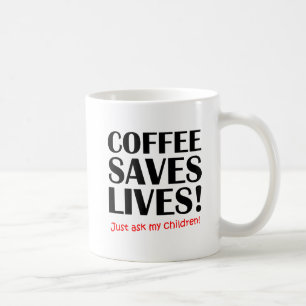 Kaffe rettet Leben Lustiger Becher Kaffeetasse