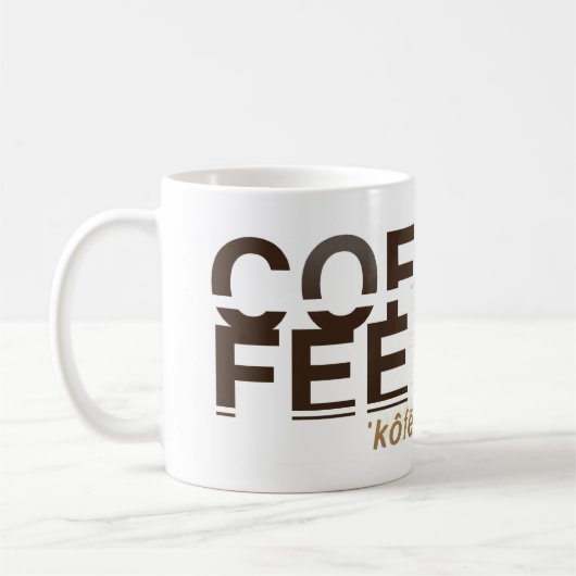 Kaffee |ˈkôfē; ˈkäfē| kaffeetasse (Links)