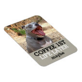 Kaffee-1. Leben später Pitbull Magnet (Rechte Seite)