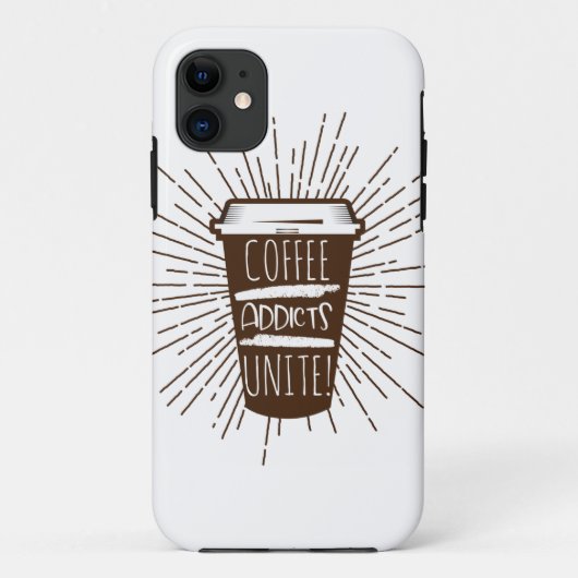 KAFFEE ADDICTS UNITE Case-Mate iPhone HÜLLE (Rückseite)