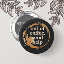 Kaffee Alle Hilfe Senden Funny Kaffeinsüchtiger