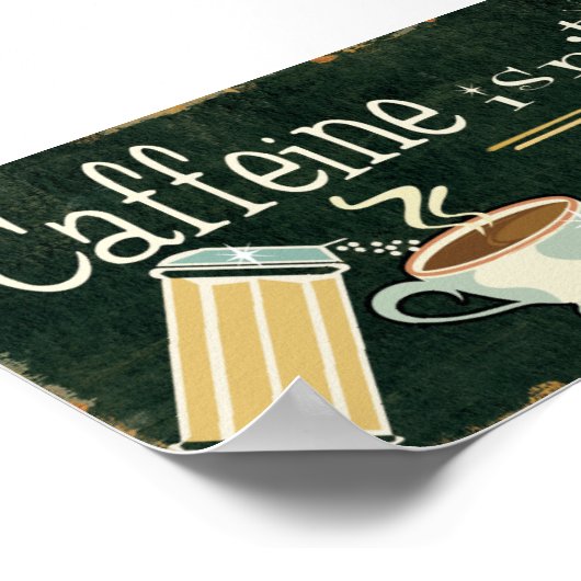 Kaffee als Vitamine 2 Poster (Ecke)