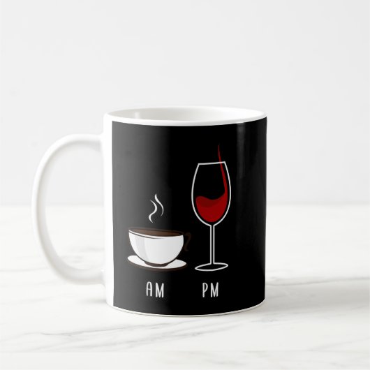 Kaffee am Morgen Wein im Abend Kaffeetasse (Links)