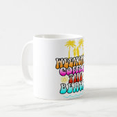 Kaffee am Wochenende und der Strand Kaffeetasse (Vorderseite Links)