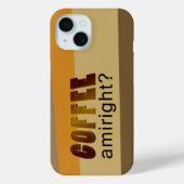 Kaffee Amiright? Case-Mate iPhone Hülle (Rückseite)