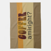 Kaffee Amiright? geschirrtuch (Vertikal)