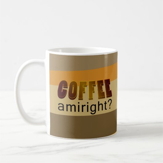 Kaffee Amiright? Kaffeetasse (Links)