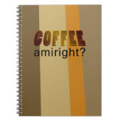 Kaffee Amiright? Notizblock (Vorderseite)