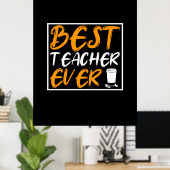 Kaffee Art Best Teacher jemals Poster (Heimbüro)