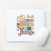Kaffee Art I Drink Kaffee Mousepad (Mit Mouse)