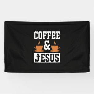 Kaffee Art Kaffee & Jesus Banner