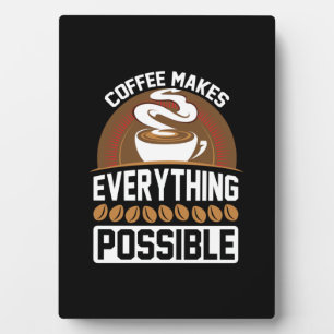 Kaffee Art Kaffee macht alles Fotoplatte