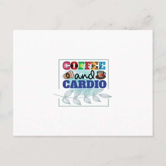 Kaffee Art Kaffee und Cardio Postkarte (Vorderseite)