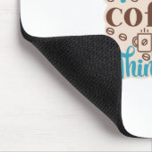 Kaffee Art Kaffee und denken Sie Mousepad (Ecke)