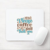 Kaffee Art Kaffee und denken Sie Mousepad (Mit Mouse)