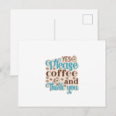 Kaffee Art Kaffee und denken Sie Postkarte (Vorne/Hinten)