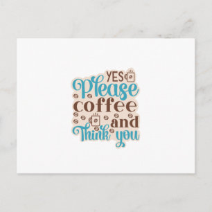 Kaffee Art Kaffee und denken Sie Postkarte
