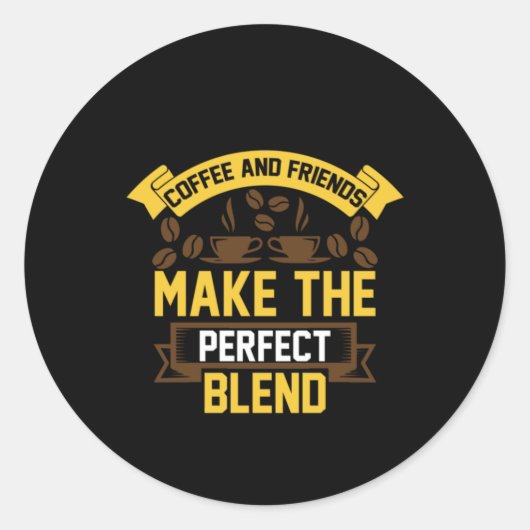 Kaffee Art Kaffee und Freunde Runder Aufkleber (Vorderseite)