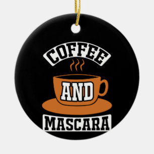 Kaffee Art Kaffee und Mascara Keramik Ornament