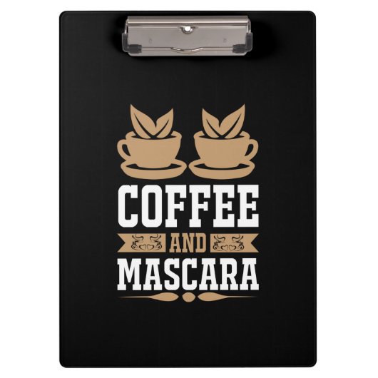 Kaffee Art Kaffee und Mascara Klemmbrett (Vorderseite)