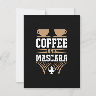 Kaffee Art Kaffee und Mascara Mitteilungskarte