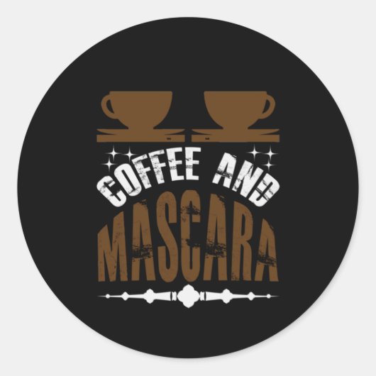 Kaffee Art Kaffee und Mascara Runder Aufkleber (Vorderseite)