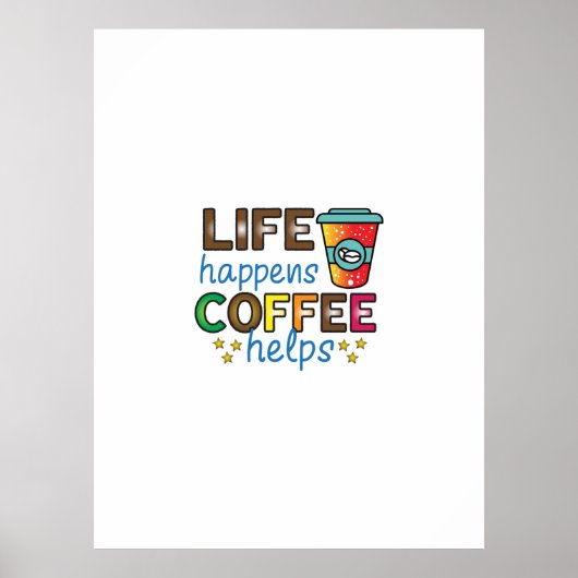 Kaffee Art Life: Kaffeelieferungen Poster (Vorne)