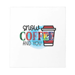 Kaffee Art Schnee Kaffee und Sie Notizblock