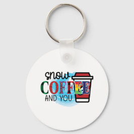 Kaffee Art Schnee Kaffee und Sie Schlüsselanhänger