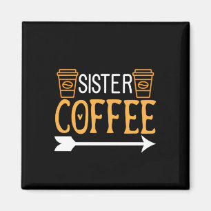 Kaffee Art Sister Coffee Magnet