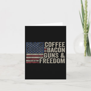 Kaffee Bacon Guns & amp; Freiheit - Grillen Grill Karte