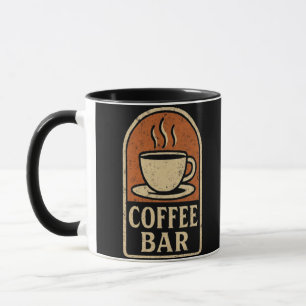 Kaffee-Bar-Zeichen - Vintages Grunge-Café-Zitat Tasse
