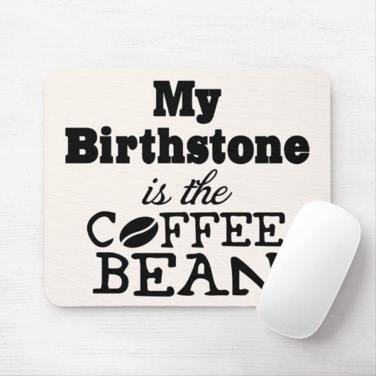 Kaffee Bean Birthstone Mouse Pad Mousepad (Mit Mouse)