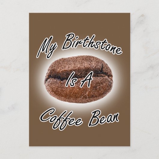 Kaffee Bean Birthstone Postkarte (Vorderseite)