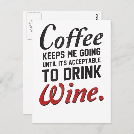 Kaffee Behalte mir, Wein zu trinken Postkarte (Vorne/Hinten)