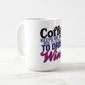 Kaffee, bis es annehmbar ist, Wein zu trinken Kaffeetasse (Vorderseite Links)